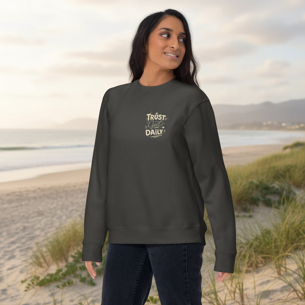 Faith-inspired women sweatshirt with Trust God Daily design