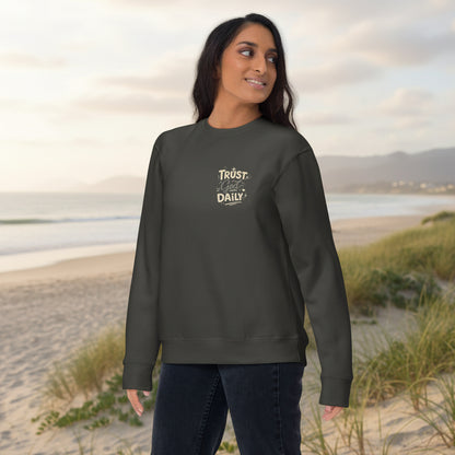 Faith-inspired women sweatshirt with Trust God Daily design